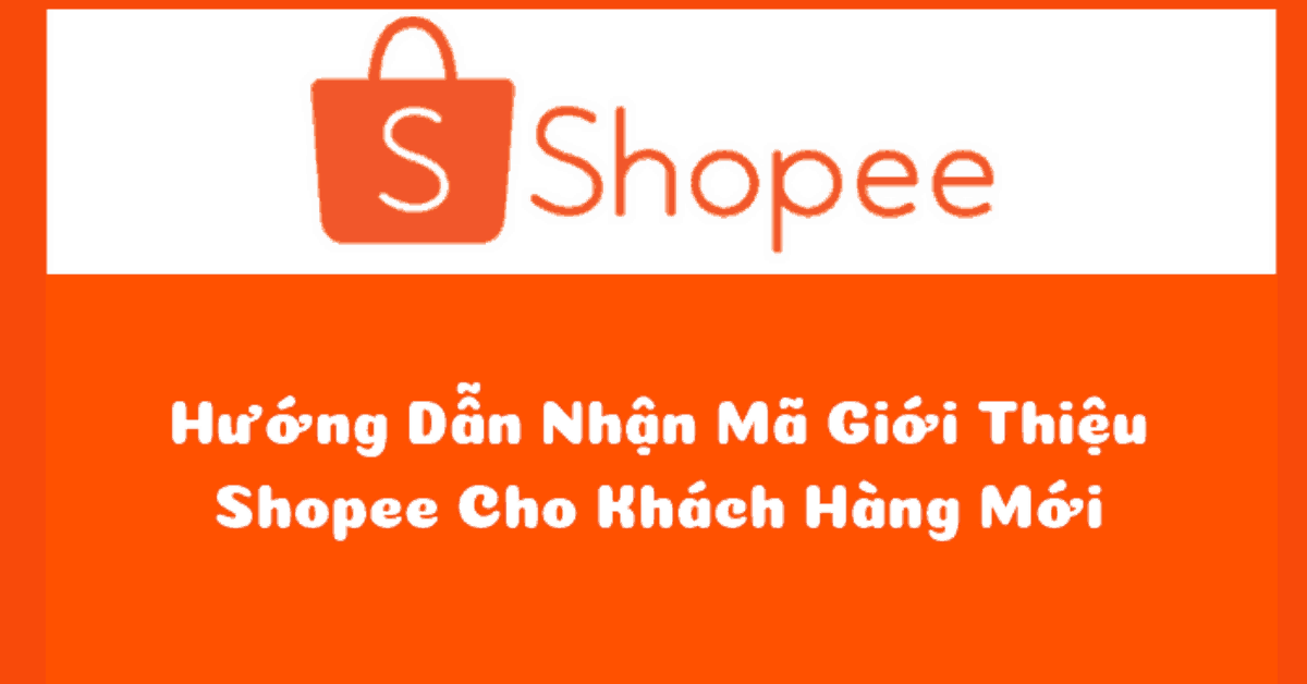Hướng dẫn nhận mã giảm giá Shopee dành cho khách hàng mới