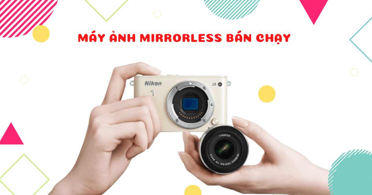 May Anh Mirrorless Ban Chay