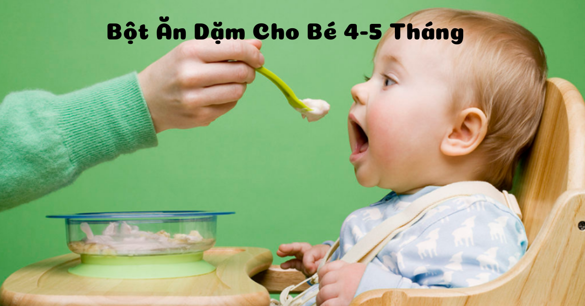 Bot An Dam Cho Be 4 5 Thang