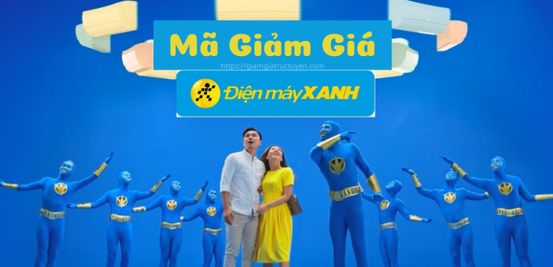 ma giam gia dien may xanh 4